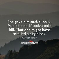 she-gave-him-such-a-look-man-oh-man-if-looks-could.jpg